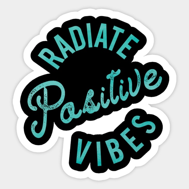 Radiate Positive Vibes Sticker by IgniteYourFuture